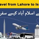 how to travel from lahore to islamabad by air, car, bus or train